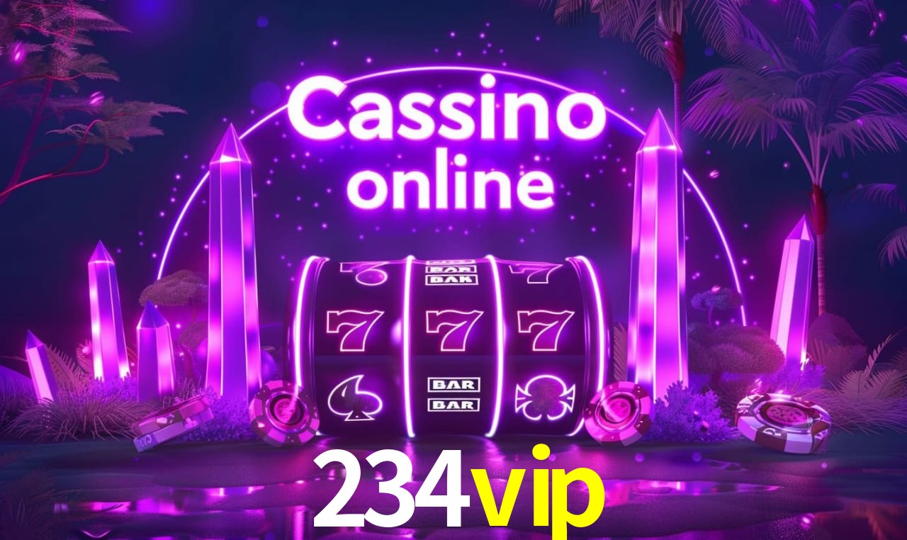 234vip - cassino ao vivo